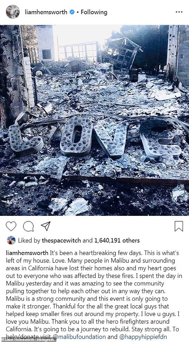 Hemsworth also uploaded an image of the burnt house and wrote: 'It's been a heartbreaking few days'