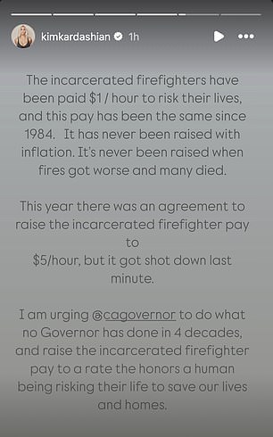 She explained to her followers that inmate firefighters have been paid $1 an hour since 1984 