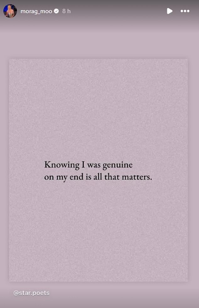 In another post, Morag shared a quote that read: 'Knowing I was sincere on my end is all that matters'