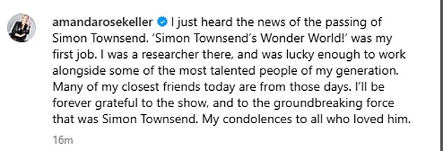 'I just heard the news of Simon Townsend's death. Simon Townsend's World of Wonder! was my first job,” she said on Instagram